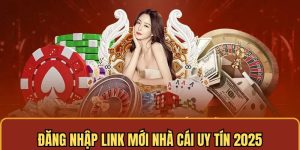 đăng nhập link mới